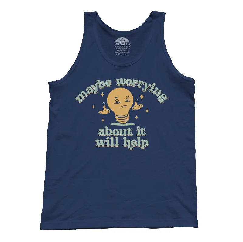 Unisex Maybe Worrying About It Will Help Anxiety Tank Top bronze tank top