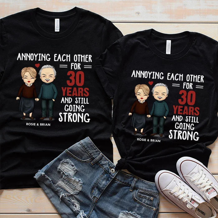 Annoying Each Other For Many Years And Still Going Strong - Personalized Matching Couple T-Shirt - Gift For Couple, Husband Wife, Anniversary, Engagement, Wedding, Marriage Gift