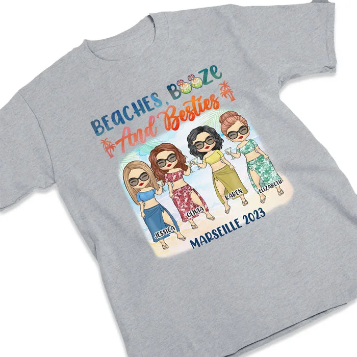 Beaches, Booze & Bestie - Gift For Bestie, Personalized Unisex T-shirt