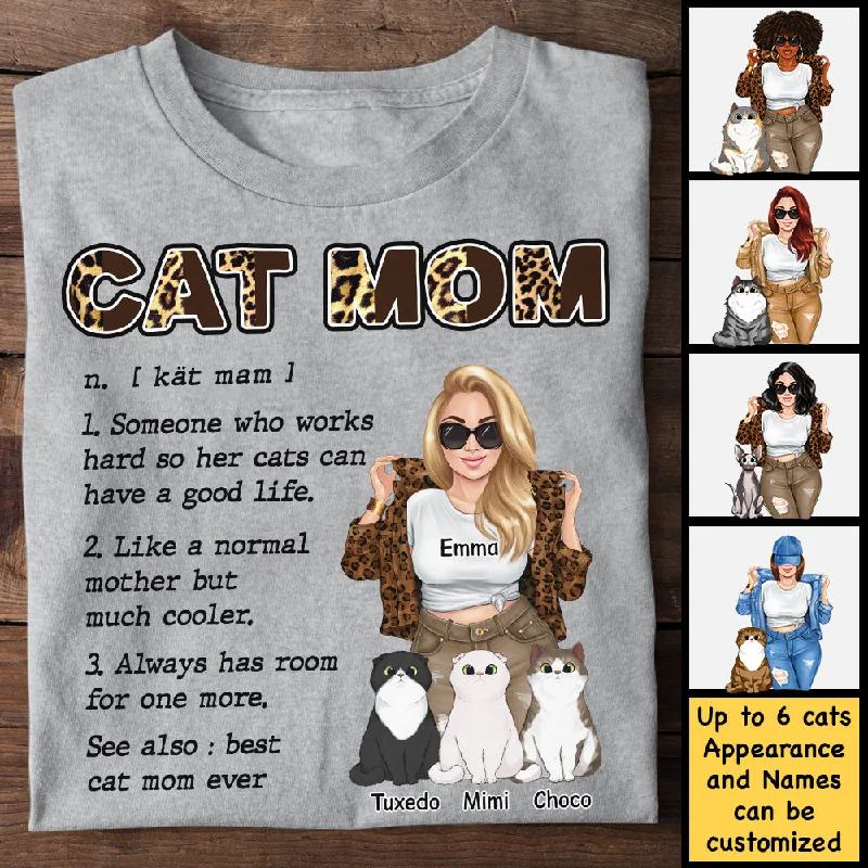 Cat Mom Works Hard So Her Cats Can Have A Good Life - Gift For Cat Mom, Personalized Unisex T-shirt, Hoodie