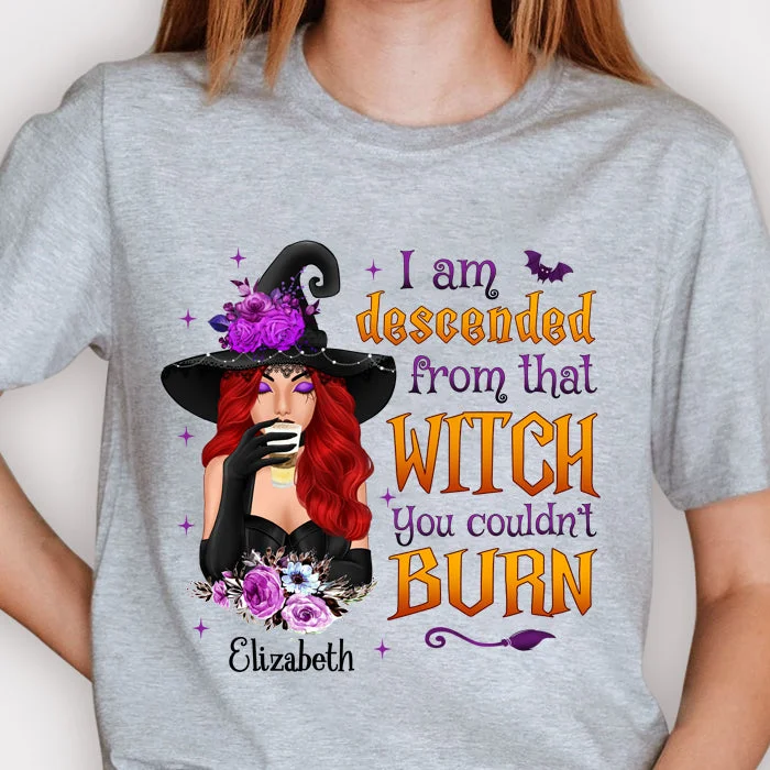 I Am Descended From That Witch - Personalized Unisex T-Shirt, Halloween Ideas.