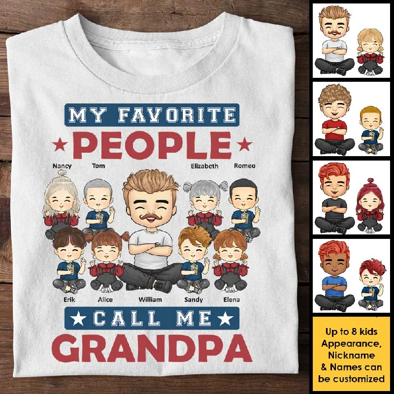 My All-Time Favorite People Call Me Grandpa - Gift For Grandpa, Personalized Unisex T-shirt, Hoodie