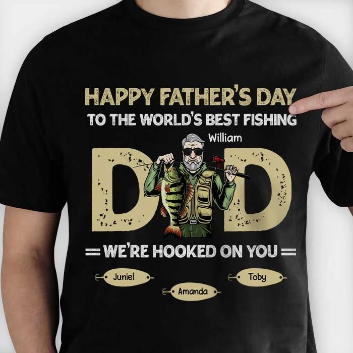 The Best Fishing Dad - Gift For Dad - Personalized Unisex T-Shirt