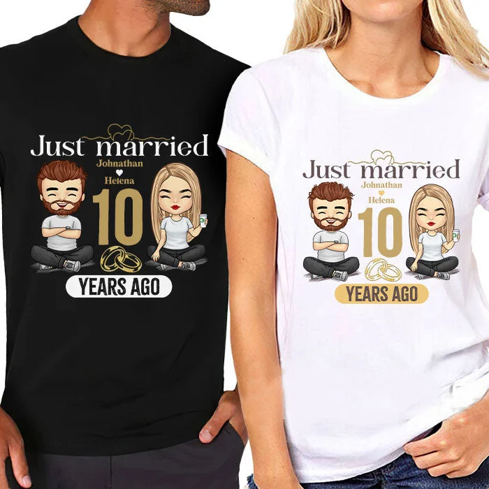 We Just Got Married A Few Years Ago - Personalized Matching Couple T-Shirt - Gift For Couple, Husband Wife, Anniversary, Engagement, Wedding, Marriage Gift