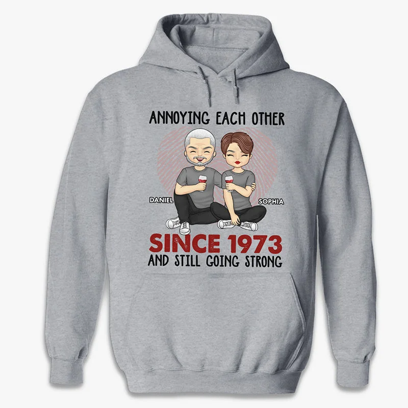 We're Annoying Each Other For Many Years And Still Going Strong - Couple Personalized Custom Unisex T-shirt, Hoodie, Sweatshirt - Gift For Husband Wife, Anniversary