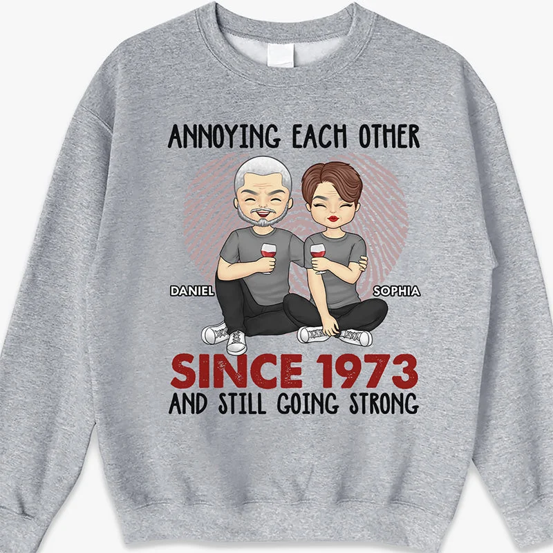 We're Annoying Each Other For Many Years And Still Going Strong - Couple Personalized Custom Unisex T-shirt, Hoodie, Sweatshirt - Gift For Husband Wife, Anniversary